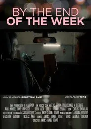 Poster do filme By the End of the Week