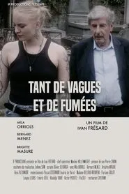 Tant de vagues et de fumées movie poster