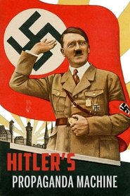 Hitler's Propaganda Machine tv show poster