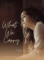 Poster do filme What We Carry