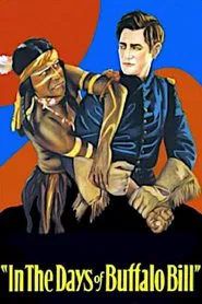 In the Days of Buffalo Bill movie poster