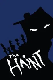 The Haint movie poster