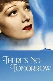 There's No Tomorrow movie poster