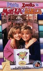 Poster do filme You're Invited to Mary-Kate and Ashley's Mall Party