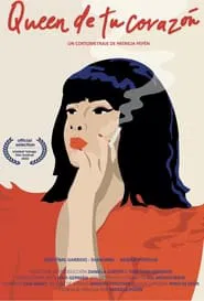 Poster do filme Queen de tu corazón