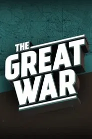 The Great War tv show poster