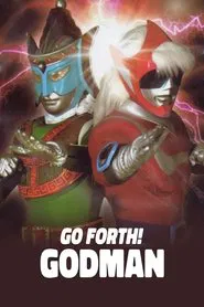 Poster do filme Go Forth! Godman