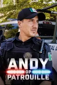 Andy on Patrol tv show poster