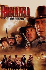 Bonanza: The Next Generation movie poster