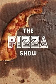Poster da série The Pizza Show