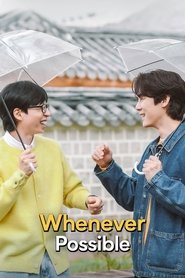 Whenever Possible tv show poster