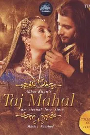 Taj Mahal: An Eternal Love Story! movie poster
