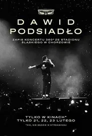 Dawid Podsiadło - zapis koncertu 360° ze Stadionu Śląskiego w Chorzowie movie poster