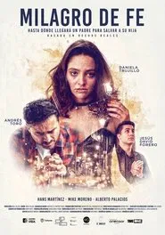Milagro de Fe movie poster