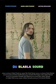 Poster do filme Du blabla sourd