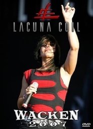 Lacuna Coil: Wacken 2007 movie poster