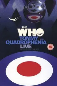 The Who | Tommy and Quadrophenia Live movie poster