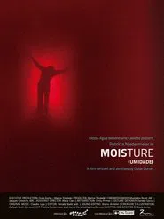 Moisture movie poster