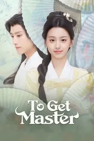 To Get Master tv show poster