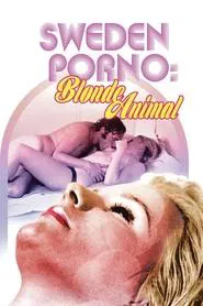 Swedish Porno: Blonde Animal movie poster