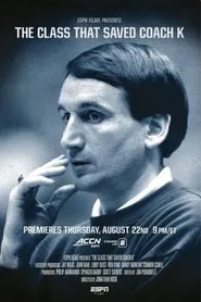 The Class That Saved Coach K movie poster