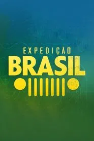 Expedição Brasil tv show poster