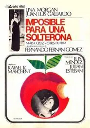 Poster do filme Imposible para una solterona
