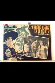 El charro Negro en el norte movie poster