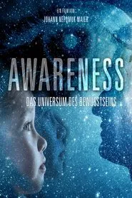 Poster do filme AWARENESS - Das Universum des Bewusstseins