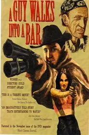 A Guy Walks Into a Bar movie poster