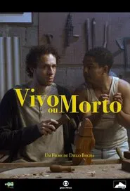 Vivo ou Morto movie poster