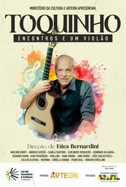 Toquinho: Encontros e um Violão movie poster