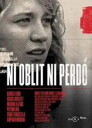 Poster do filme Ni oblit ni perdó