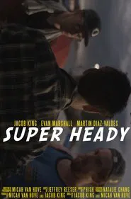 Super Heady movie poster