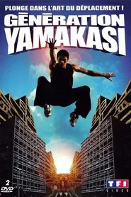 Poster do filme Generation Yamakasi