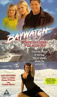 Baywatch: White Thunder at Glacier Bay movie poster