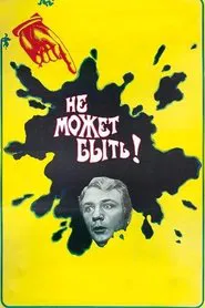 It Can't Be! movie poster