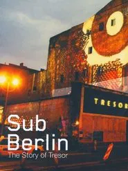 SubBerlin - Underground United movie poster