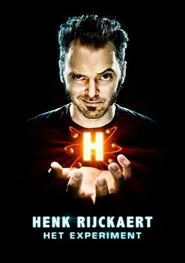 Henk Rijckaert: Het Experiment movie poster