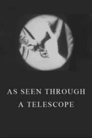 Poster do filme Como Visto Através de um Telescópio