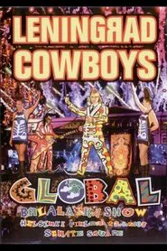 Leningrad Cowboys - Global Balalaika Show movie poster