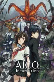 A.I.C.O. -Incarnation- tv show poster