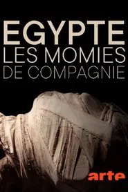 Égypte : les momies de compagnie movie poster