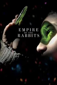 Empire of the Rabbits movie poster
