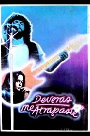 Deveras me atrapaste movie poster