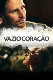 Vazio Coração movie poster
