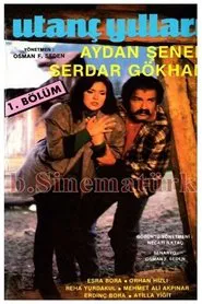 Utanç Yılları movie poster