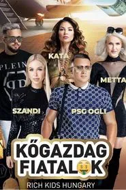 Poster da série Rich Kids Hungary