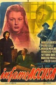 Infame accusa movie poster