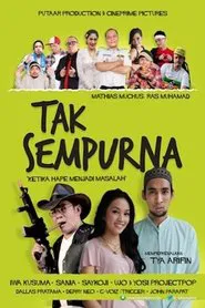 Tak Sempurna movie poster
